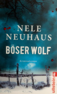 Nele Neuhaus - Böser Wolf