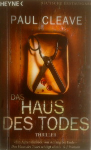 Paul Cleave - Das Haus des Todes